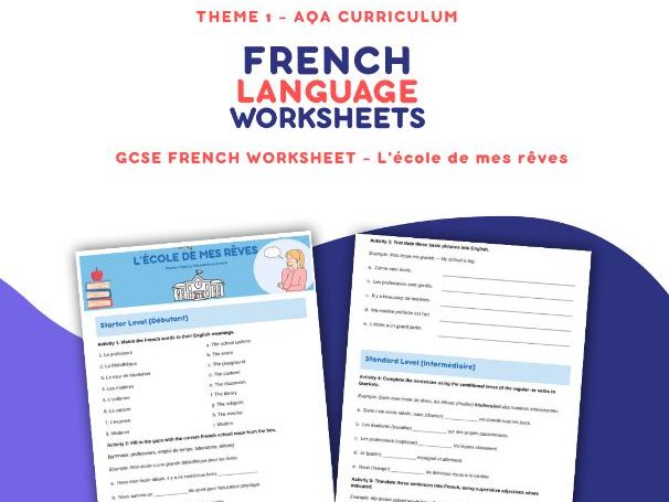 L'école de mes rêves GCSE Worksheet AQA Theme 1