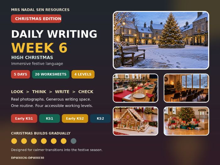 Daily Writing Christmas Edition Week 6 | SEN | 4 Levels