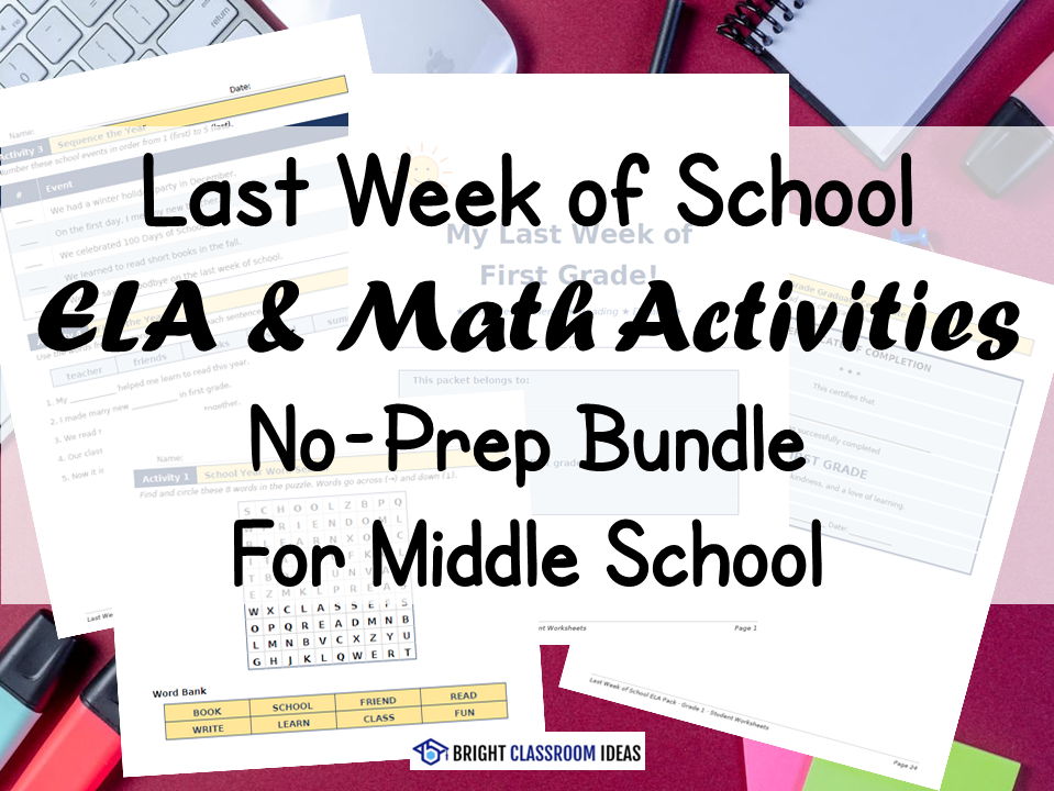 Last Week of School ELA & Math Activities | No-Prep Bundle for Middle School