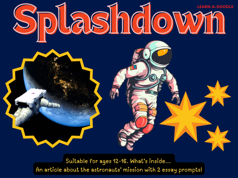 NASA Astronauts’ Long Journey Ends with a Splashdown! Article & Activity Inside!
