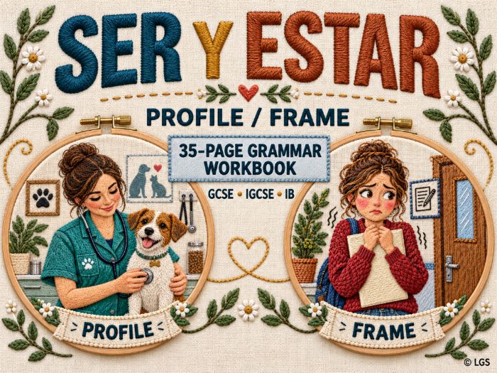 "Ser" y "Estar" Spanish grammar workbook for GCSE and IB students