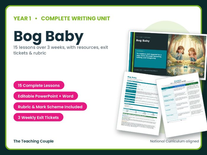 Bog Baby | Year 1 English Unit | 15 Complete Lessons + Resources + Marking Scheme