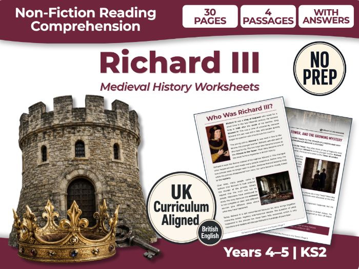 Richard III KS2 Reading Comprehension | Medieval History Worksheets | Years 4–5