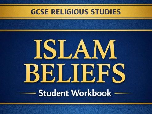 GCSE Religious Studies Islam Beliefs Student Workbook (AQA 8062)