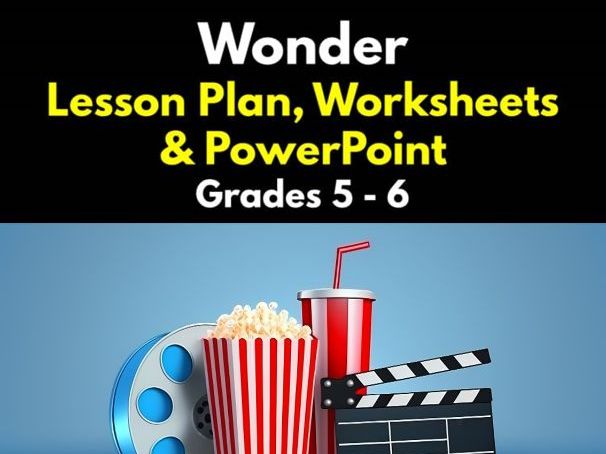 'Wonder' Lesson Plan, Worksheets & PowerPoint | Grades 5 - 6