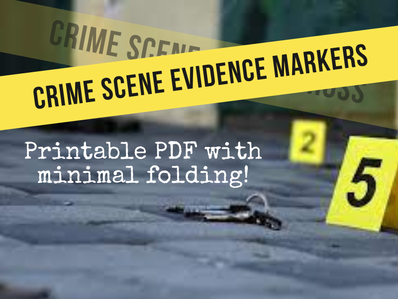 Crime Scene Evidence Markers Printable PDF Teaching Resources