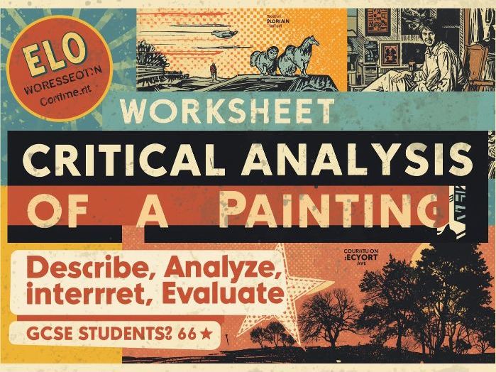 Critical Analysis Worksheet | Describe, Analyze, Interpret, Evaluate (GCSE)