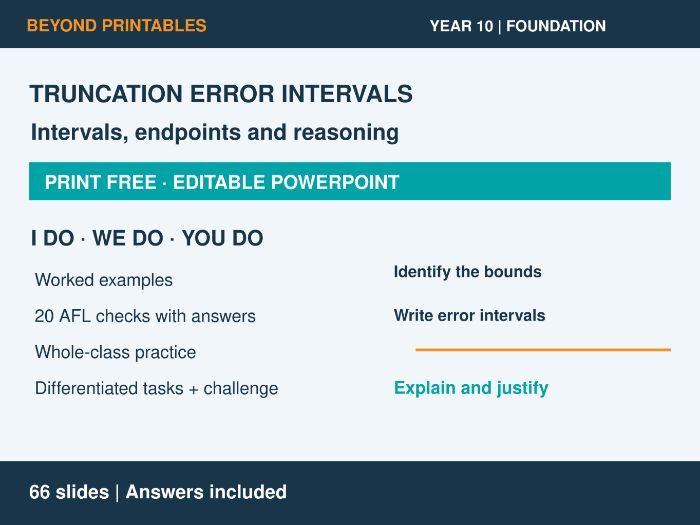 Truncation Error Intervals | I Do, We Do, You Do | Year 10 Maths Foundation | Print Free