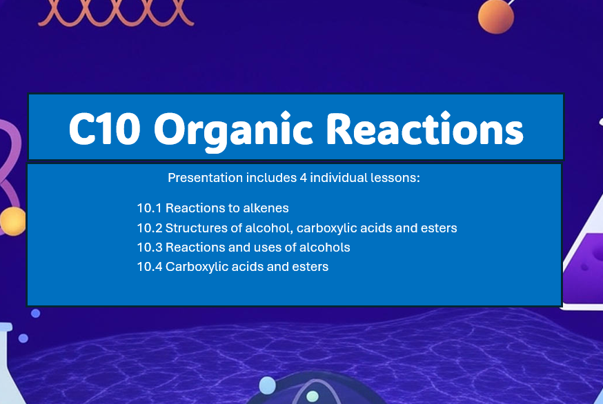 C10 Organic reactions