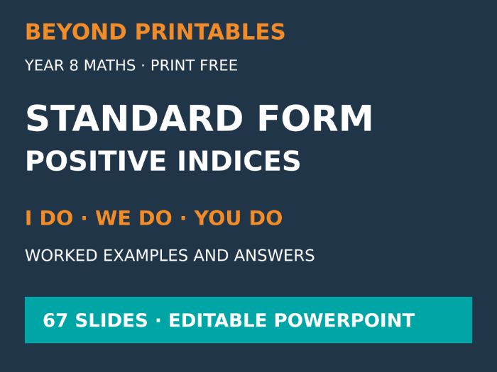 Standard Form with Positive Indices | I Do, We Do, You Do | Year 8 Maths | Print Free