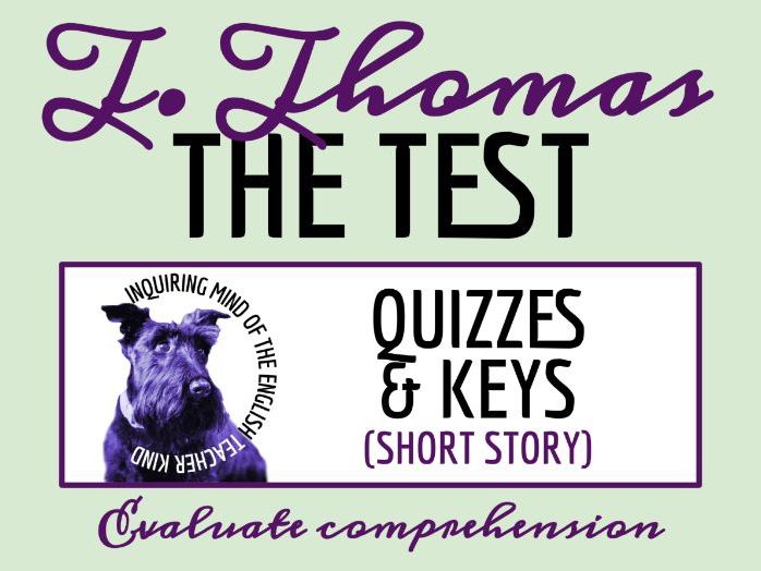 "The Test" by Theodore Thomas Quiz and Answer Key