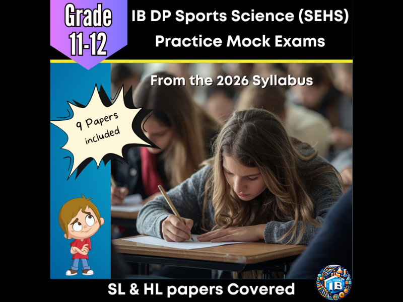 IB DP Sports Science (SEHS) 2026 - Practice Mock Exams: Three Versions - 9 Papers
