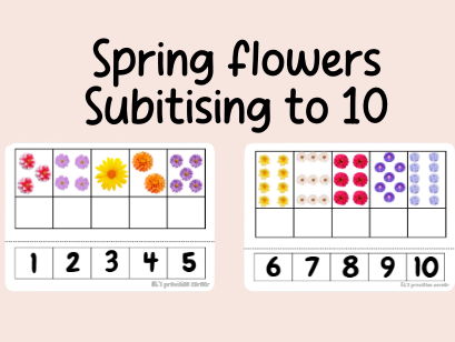 Spring flowers- subitising to 10- cut and stick- Maths- EYFS- continuous provision