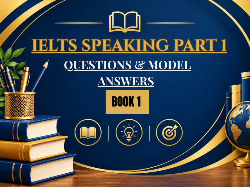 IELTS SPEAKING PART 1 : QUESTIONS & ANSWERS | Teaching Resources