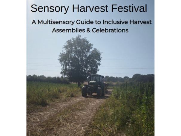 Sensory Harvest Festival A Multisensory Guide to Inclusive Harvest Assemblies & Celebrations