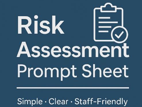 Risk Assessment Prompt Sheet (Clear, Easy-to-Use Staff Guide ...