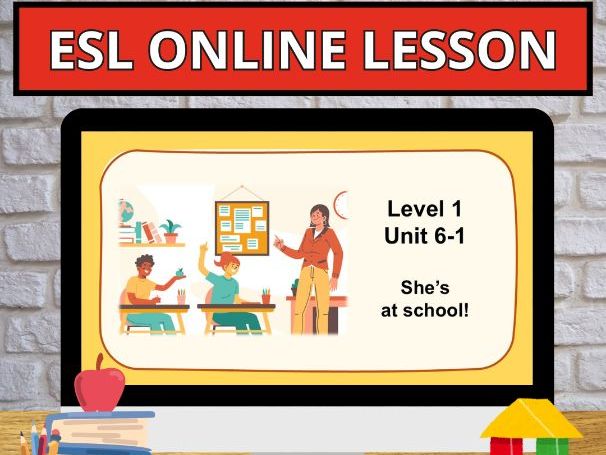 U6.1 School. Online English Young Curriculum POWERPOINT Digital Resource