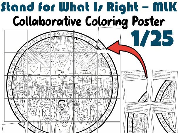 Stand for What Is Right – MLK Collaborative Coloring Poster | Civil Rights Art