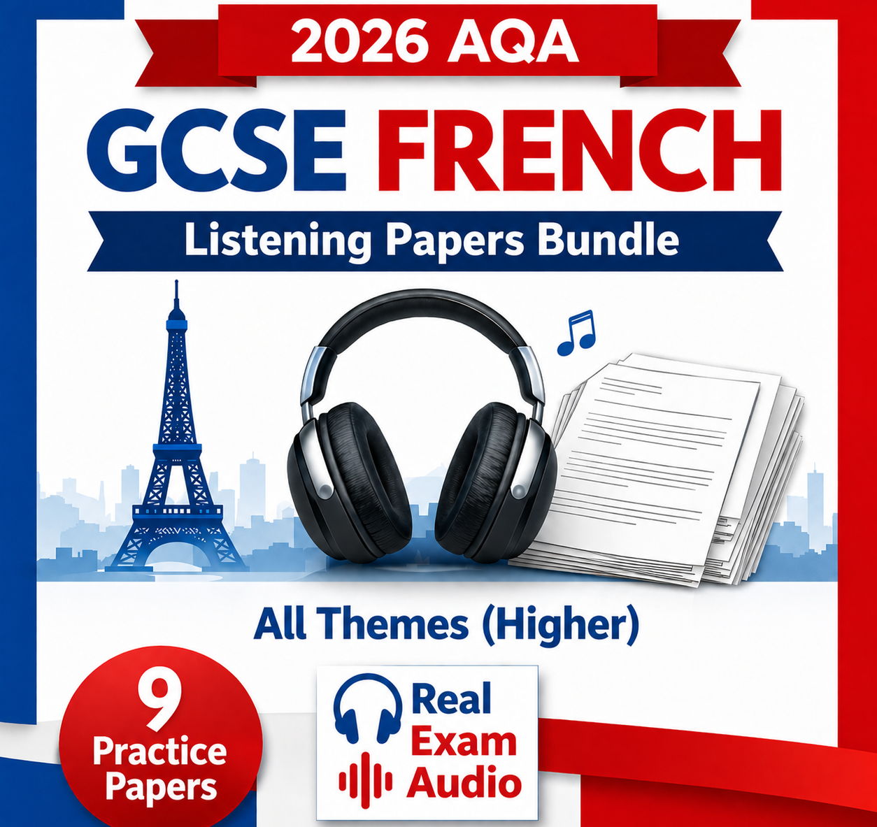 2026 AQA GCSE French Listening Papers Bundle - All Themes (Higher) with Real exam audio