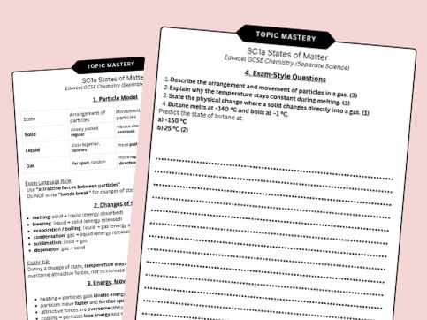 Edexcel GCSE Chemistry SC1a States of Matter – Student Topic Mastery Sheet  + Exam Questions
