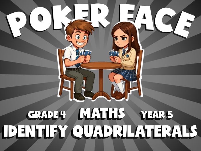 Identify Quadrilaterals POKER FACE Maths Game | No-Prep Year 5 Review Activity