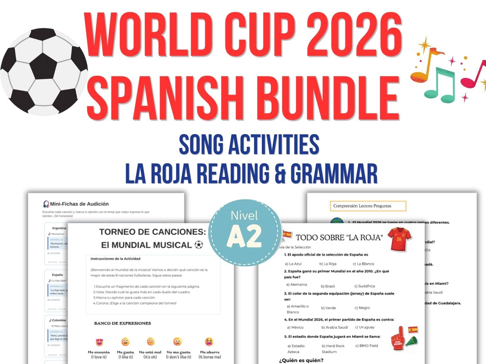 World Cup 2026 Spanish BUNDLE | Music Activity +La Roja Reading & Grammar A1- A2