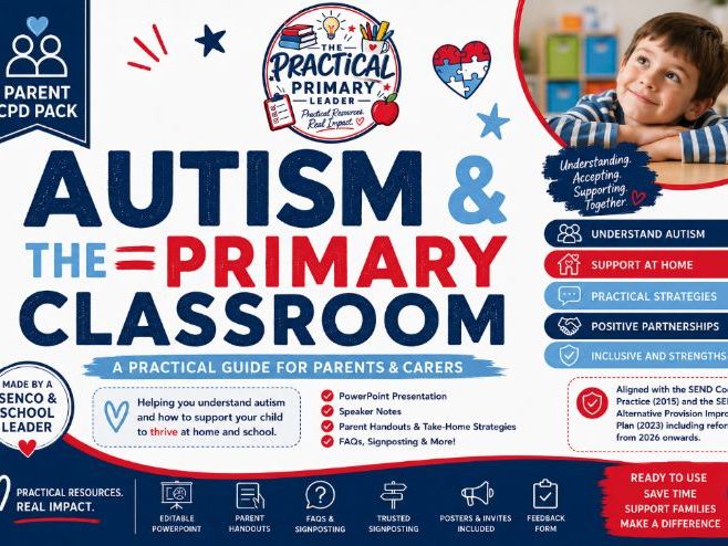 Autism & the Primary Classroom | Complete Parent Workshop & SEND Pack