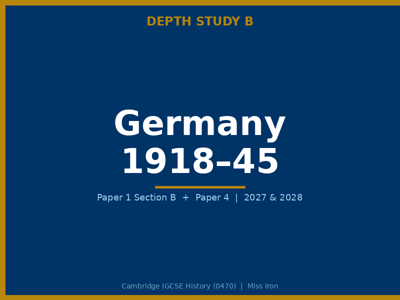 Cambridge IGCSE History 0470 Germany 1918 to 1945 Depth Study B Revision Pack