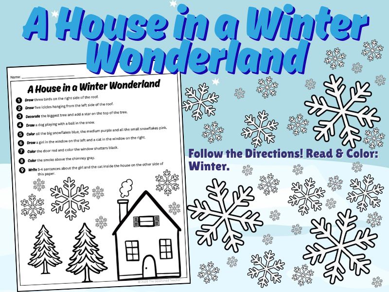 A House in a Winter Wonderland: Following Directions & Writing Activity
