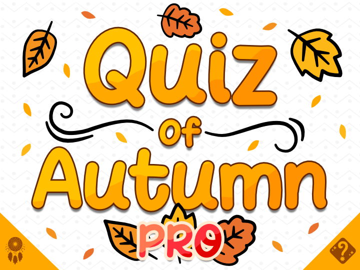 Quiz of Autumn Pro | Fall Quiz | Educational Seasonal Trivia Activity