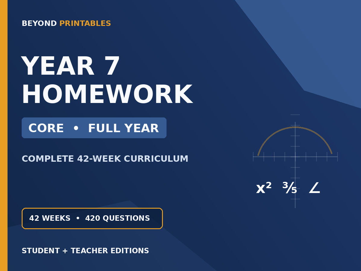 Year 7 Maths Homework | Core Full Year | 42 Weeks | Student & Teacher Booklets