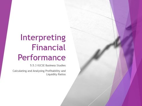 5.5.3 Interpreting Financial Performance