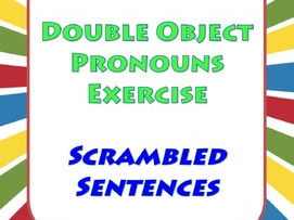 French Double Object Pronouns Scrambled Sentences Exercise - Pronoms ...