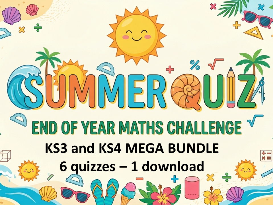 Secondary Maths Summer Quiz Mega-Bundle (KS3 & KS4)