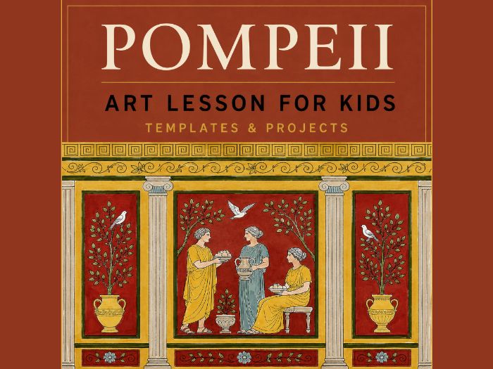 Pompeii Art History Lesson for Kids