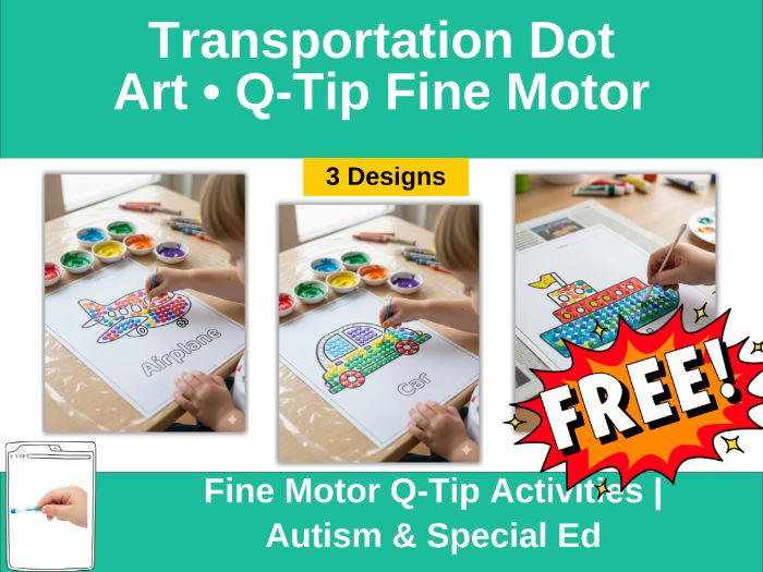 Transportation Dot Art – Q-Tip Fine Motor (FREE)