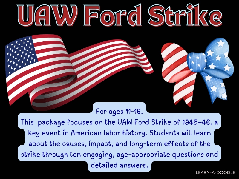 UAW Ford Strike Q&A Package: Explore a Turning Point in Labor History