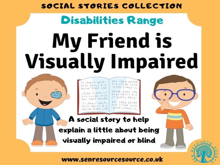 My Friend is Visually Impaired Social Story Teaching Resources