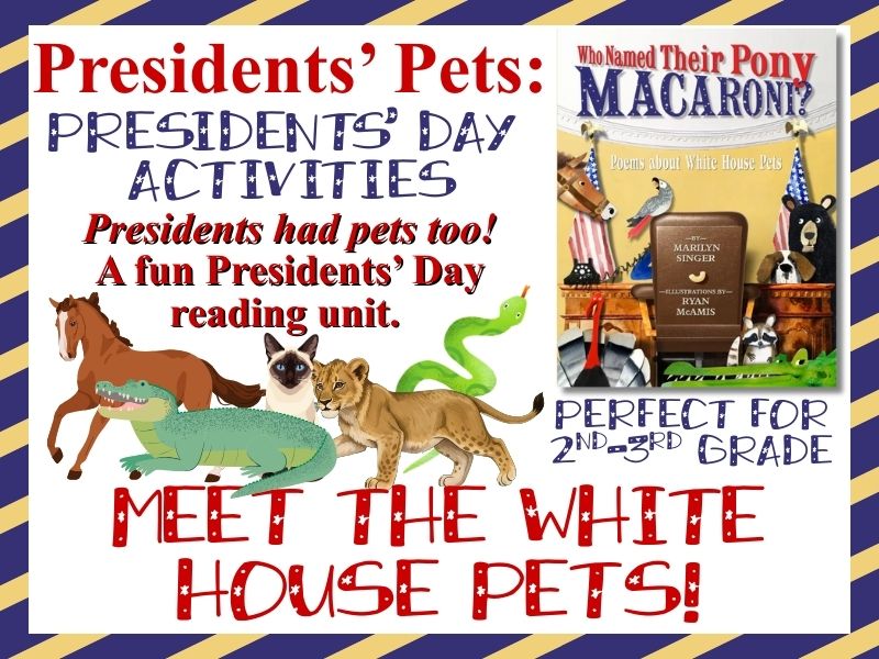 Presidents’ Pets: Activities for Who Named Their Pony Macaroni? (Grades 2–3)