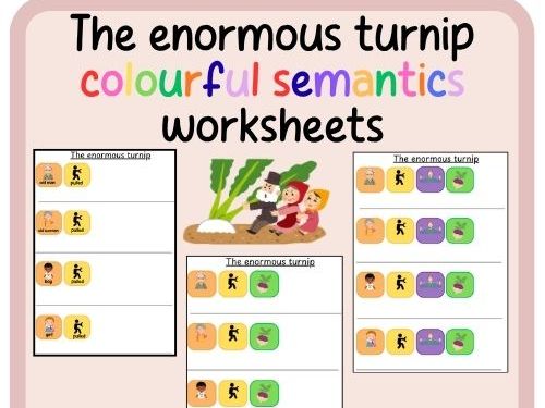The enormous turnip colourful semantics worksheets