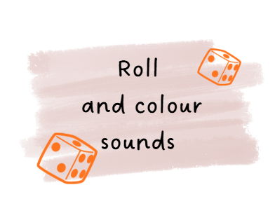 Roll and Colour sounds