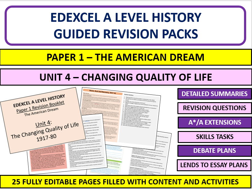 A Level History Edexcel The American Dream Unit 4 Revision Pack – The Changing Quality of Life