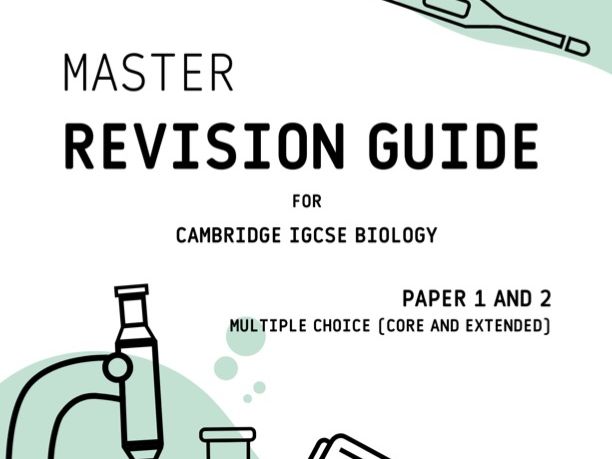 CIE IGCSE Biology Paper 1 and 2 Exam-focused Revision Guide Full Analysis of Past Papers 2018 – 2025