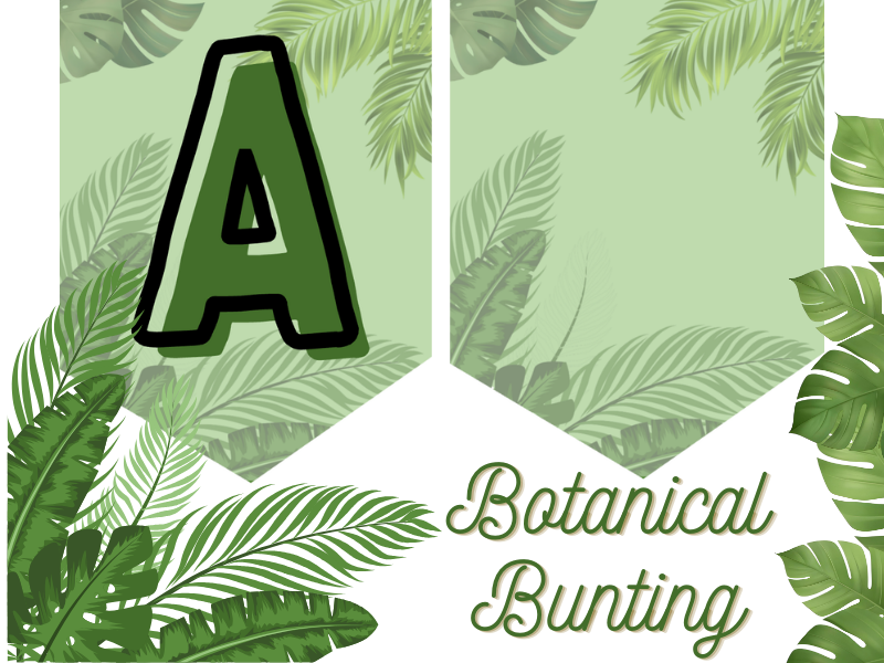 Botanical Display Bunting (Editable and PDF)