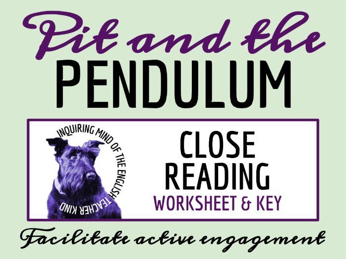 "The Pit and the Pendulum" by Edgar Allan Poe Close Reading Analysis Worksheet