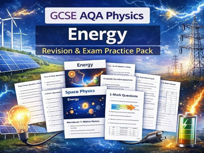 GCSE AQA Physics Energy Complete Revision Pack + Exam Questions + Answers