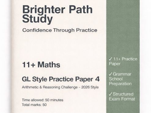 11+ Maths paper 4– Grammar School Practice Paper  (GL Style)