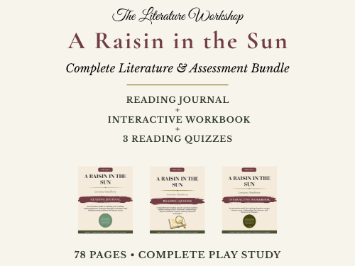 A Raisin in the Sun by Lorraine Hansberry – Complete Teaching & Assessment Bundle