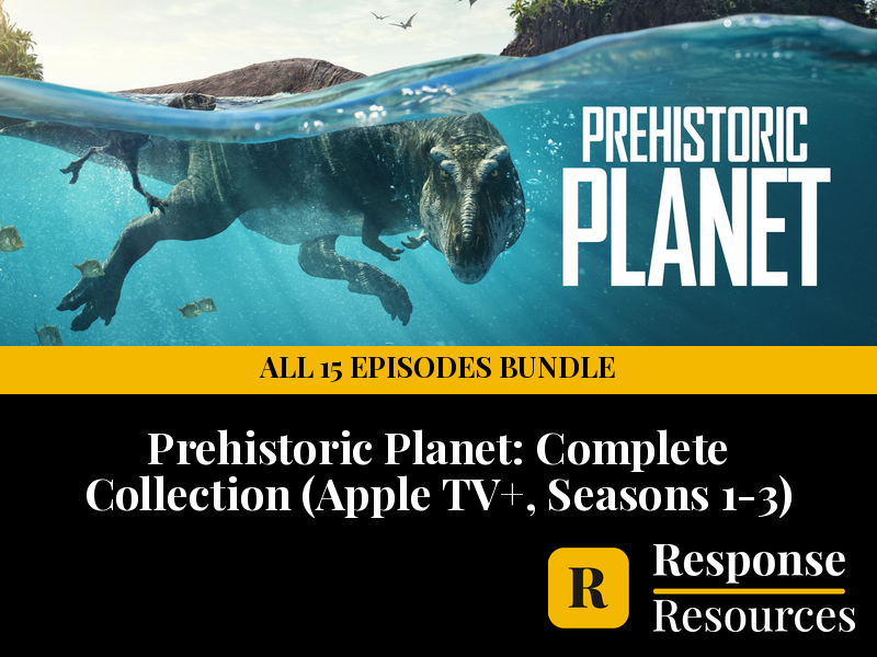 Prehistoric Planet COMPLETE - All 3 Seasons (15 Episodes) - Worksheets & Keys