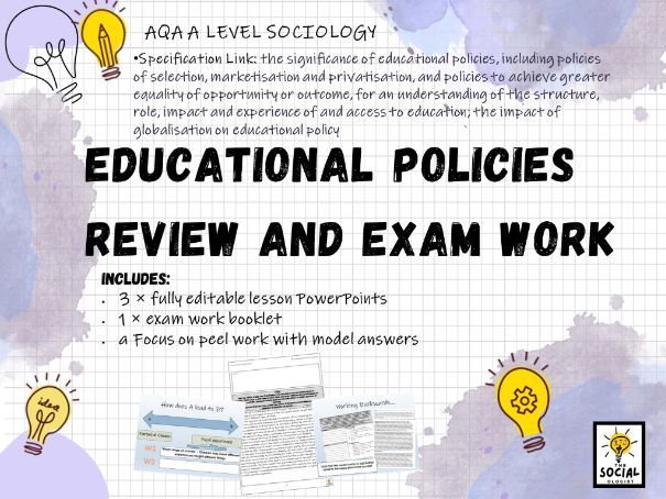 AQA A Level Sociology - Education - Educational Policies - Exam work